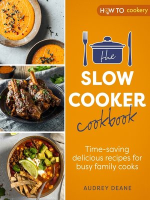 cover image of The Slow Cooker Cookbook